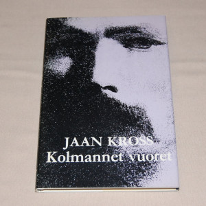 Jaan Kross Kolmannet vuoret